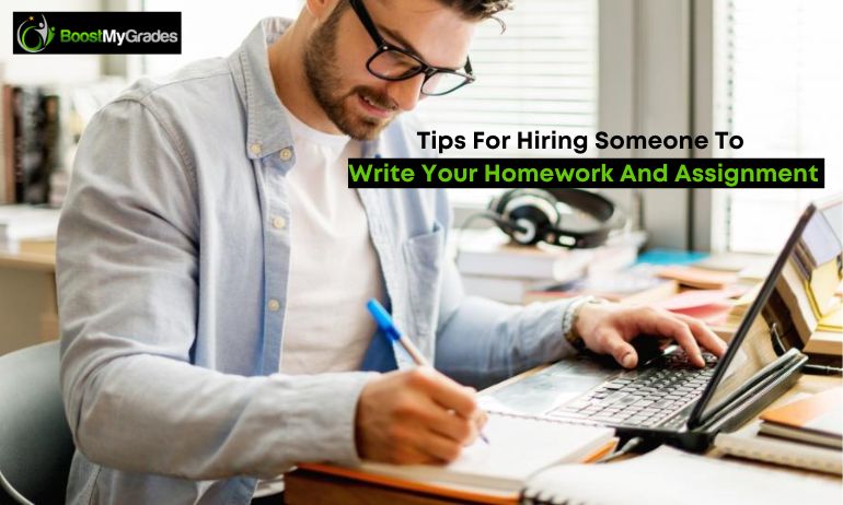 Tips For Hiring Someone To write Your Homework